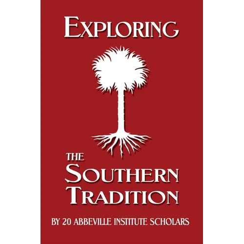 Exploring the Southern Tradition - Paperback