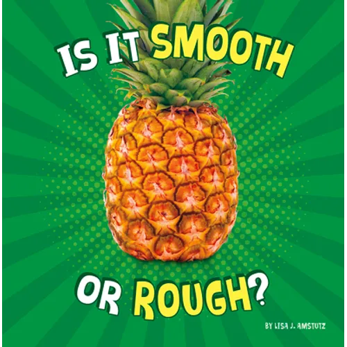Is It Smooth or Rough? - Hardcover