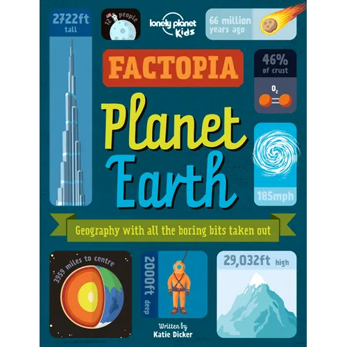 Lonely Planet Kids Factopia - Planet Earth - Hardcover