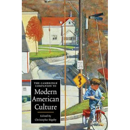 The Cambridge Companion to Modern American Culture - Paperback