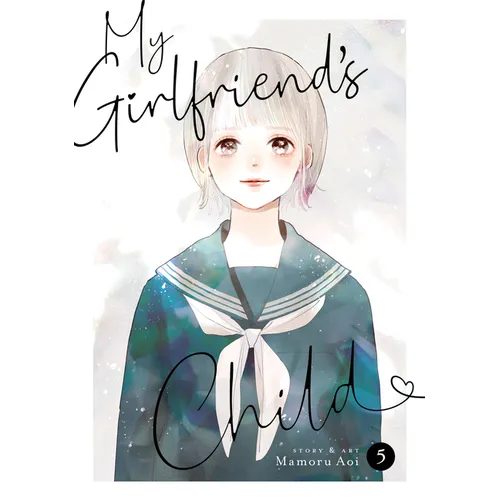 My Girlfriend's Child Vol. 5 - Paperback
