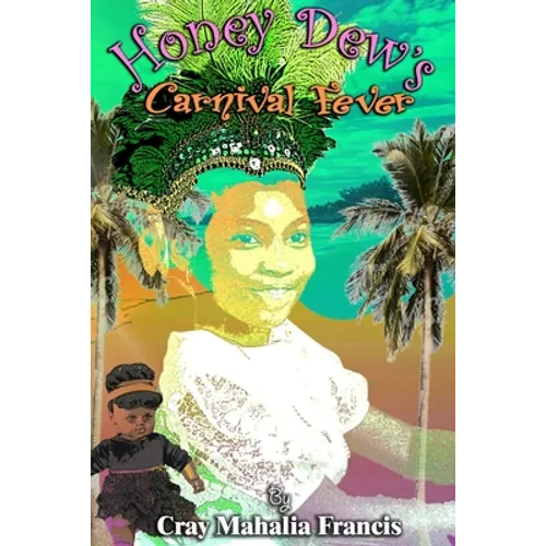 Honey Dew's Carnival Fever - Paperback