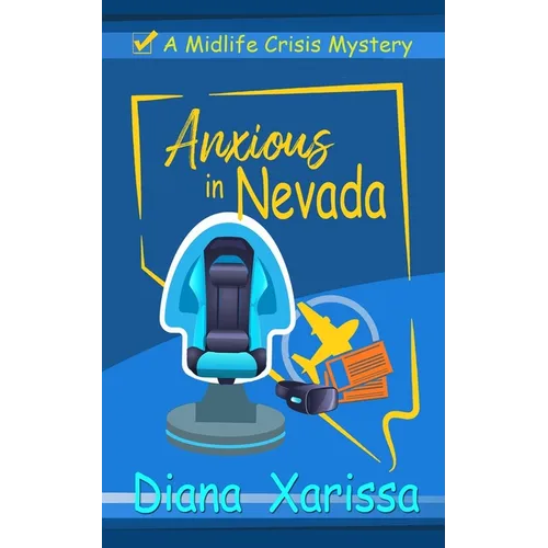 Anxious in Nevada - Paperback