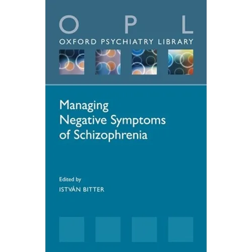 Managing Negative Symptoms of Schizophrenia - Paperback