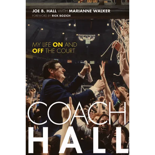 Coach Hall: My Life on and Off the Court - Paperback