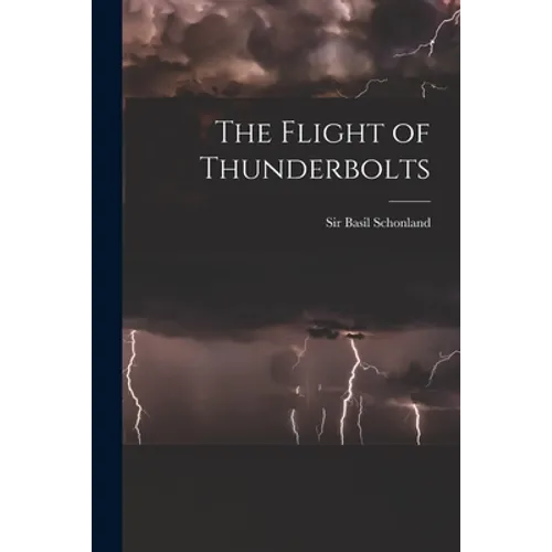 The Flight of Thunderbolts - Paperback