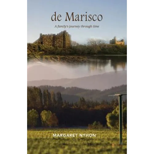de Marisco: A family's journey through time - Paperback