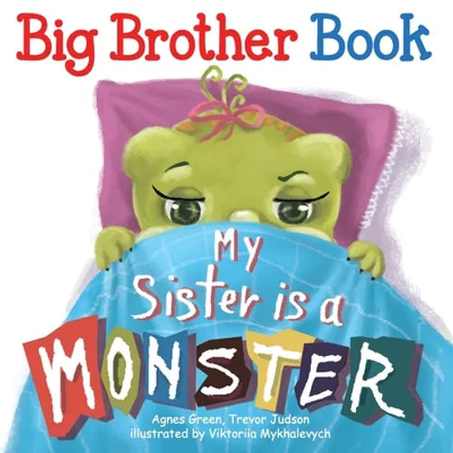 My Sister Is a Monster - Paperback