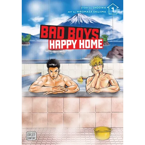 Bad Boys, Happy Home, Vol. 1 - Paperback