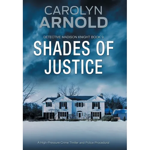 Shades of Justice: An addictive and gripping mystery filled with suspense - Hardcover