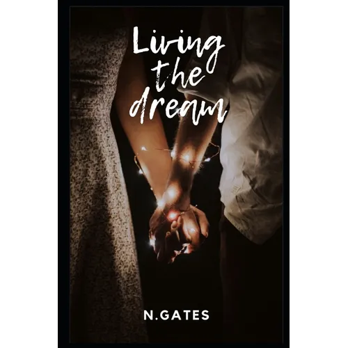 Living The Dream - Paperback