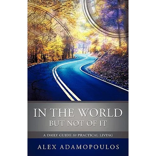 In the World But Not of It - Paperback