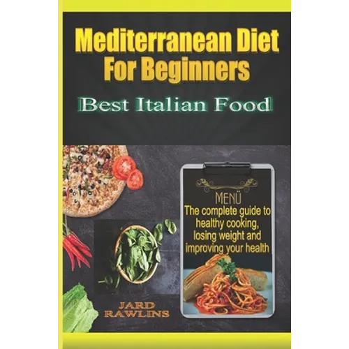 mediterranean diet for beginners: Best Italian Food - Paperback