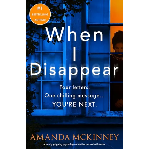 When I Disappear: A totally gripping psychological thriller packed with twists - Paperback
