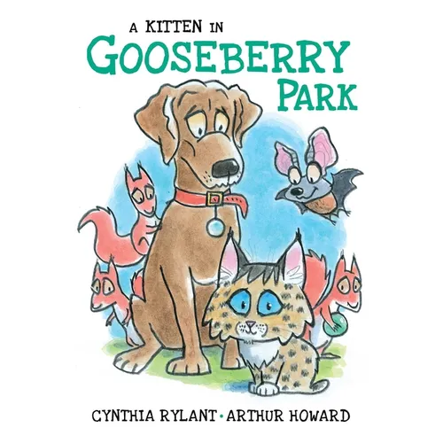 A Kitten in Gooseberry Park - Paperback