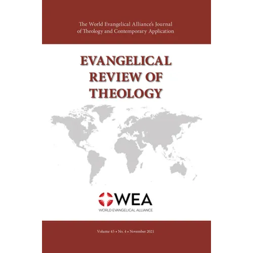 Evangelical Review of Theology, Volume 45, Number 4, November 2021 - Paperback
