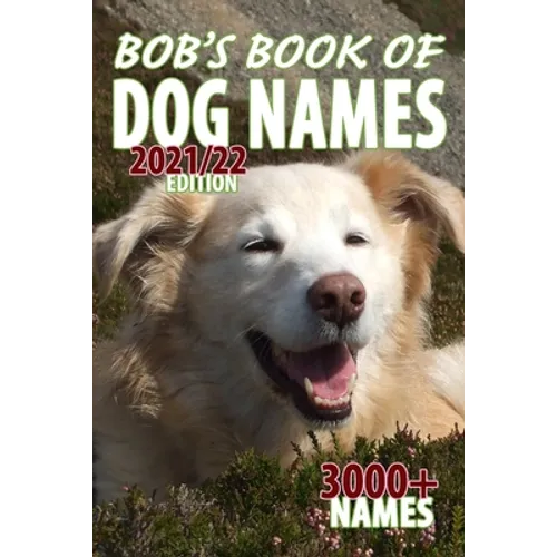 Bob's Book of Dog Names - Paperback