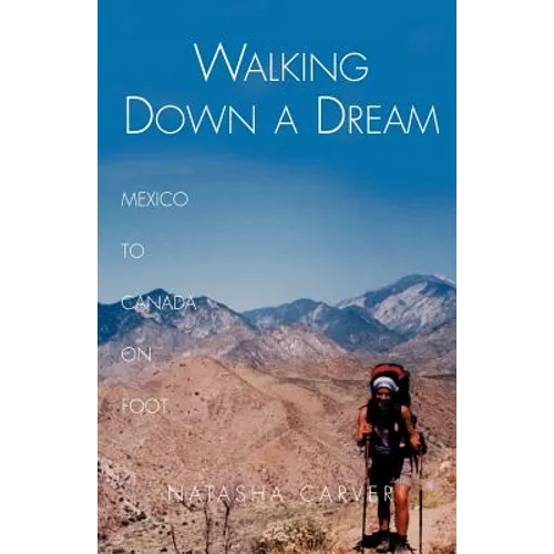Walking Down a Dream - Paperback
