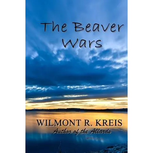 The Beaver Wars - Paperback