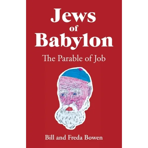 Jews of Babylon: The Parable of Job - Paperback