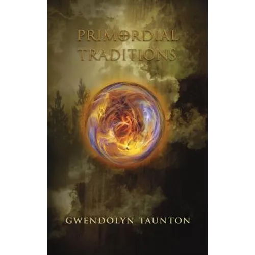 Primordial Traditions - Hardcover