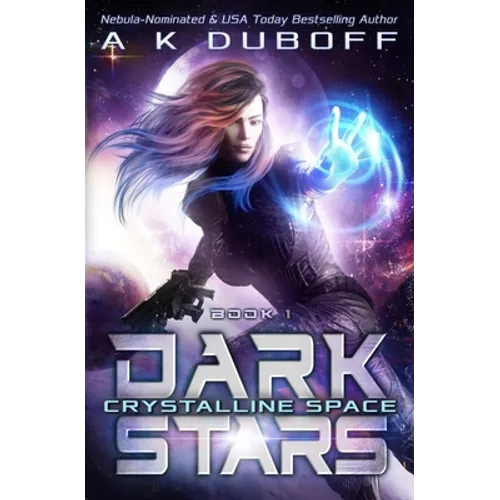 Crystalline Space (Dark Stars Book 1) - Paperback