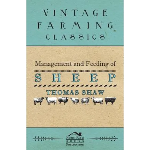 Management and Feeding of Sheep - Paperback