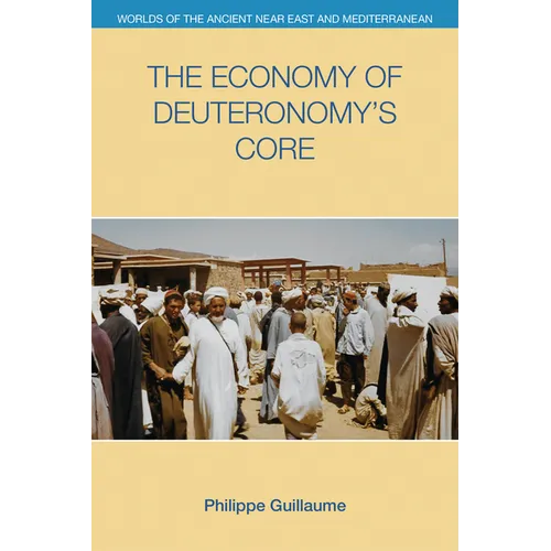 The Economy of Deuteronomy's Core - Paperback
