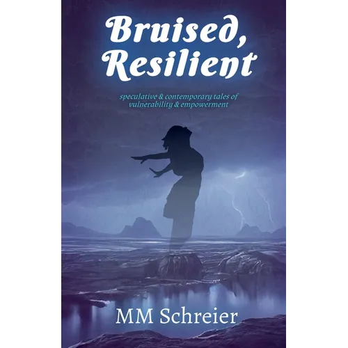 Bruised, Resilient - Paperback