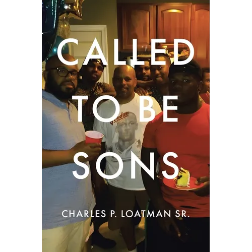 Called to Be Sons - Paperback