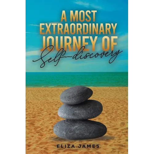 A Most Extraordinary Journey of Self-discovery - Paperback