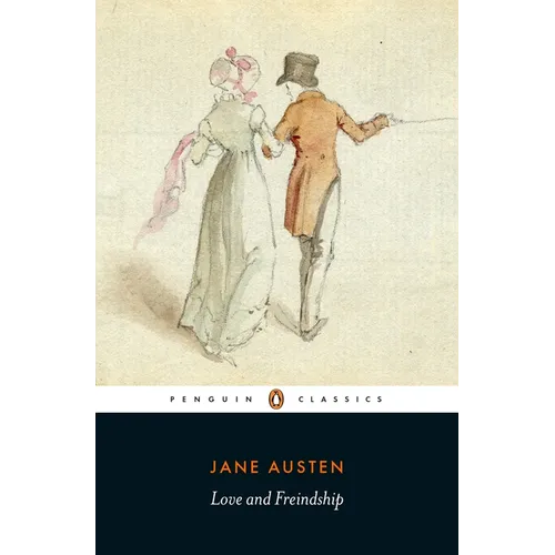 Love and Freindship: And Other Youthful Writings - Paperback
