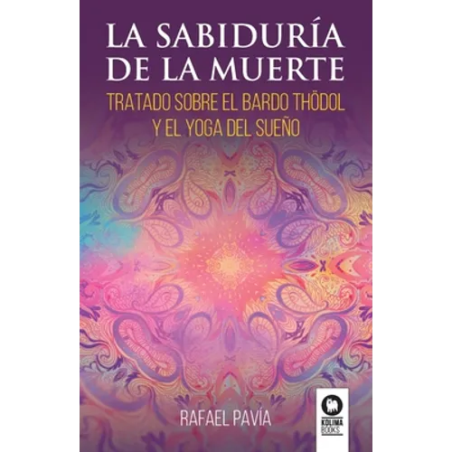 La sabiduría de la muerte - Paperback