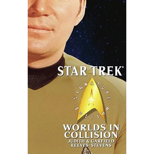 Star Trek: Signature Edition: Worlds in Collision - Paperback