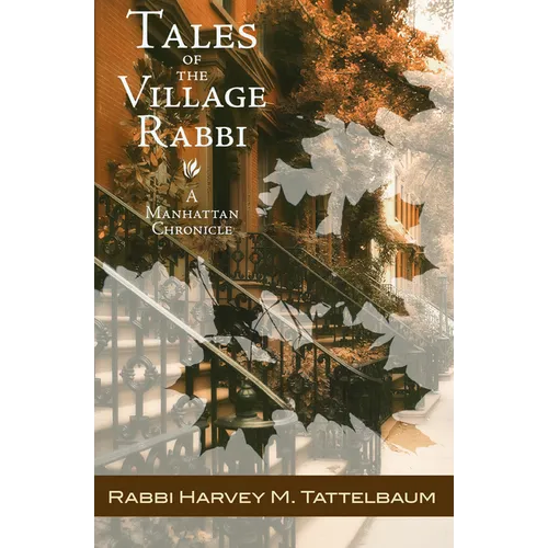 Tales of the Village Rabbi: A Manhattan Chronicle - Paperback