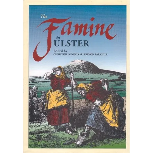 The Famine in Ulster - Paperback