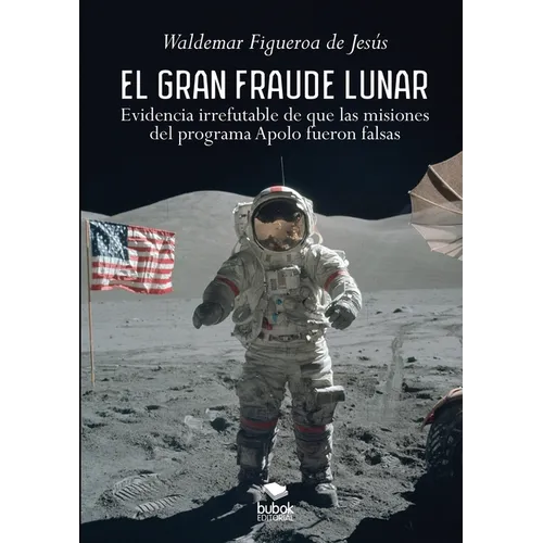 El gran fraude lunar - Paperback