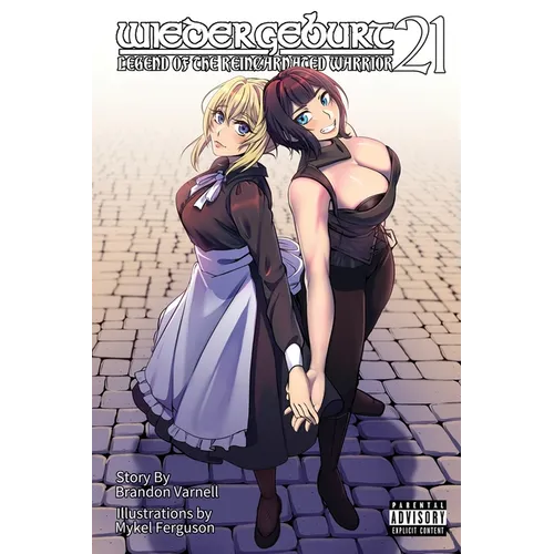 Wiedergeburt: Legend of the Reincarnated Warrior: Volume 21 - Paperback