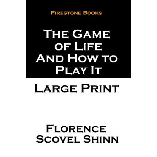 The Game of Life and How to Play It: Large Print - Paperback