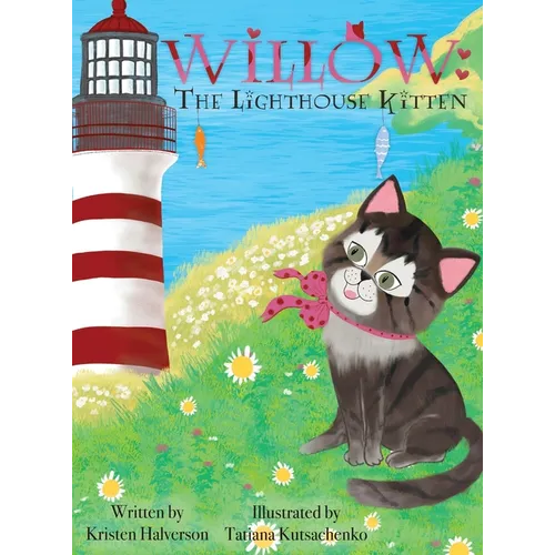 Willow: The Lighthouse Kitten - Hardcover