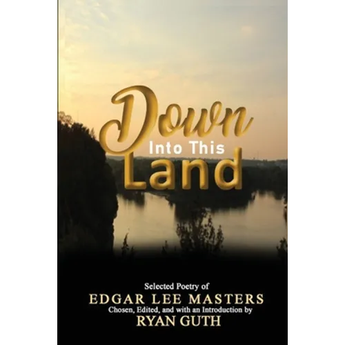 Down Into This Land - Paperback