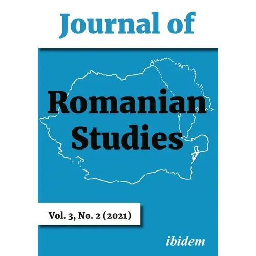 Journal of Romanian Studies: Volume 3,2 (2021) - Paperback