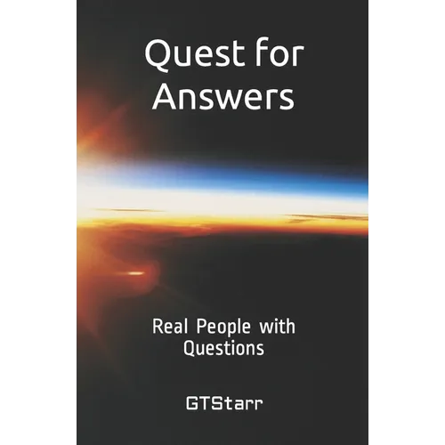 Quest for Answers: Real People with Questions - Paperback