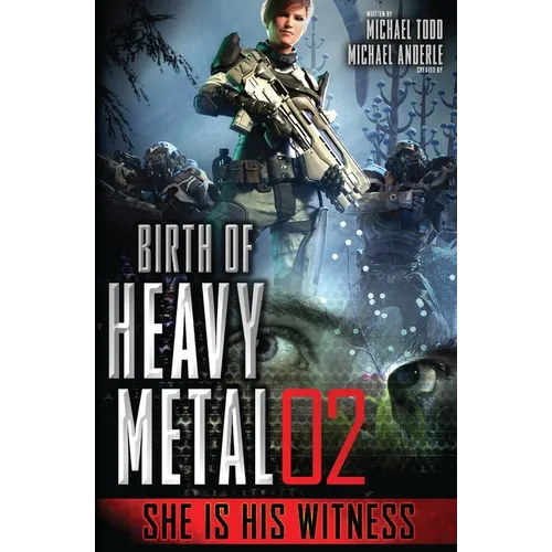 She is His Witness: Birth of Heavy Metal Book 2 - Paperback