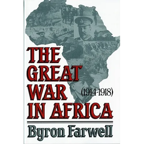 The Great War in Africa: 1914-1918 - Paperback