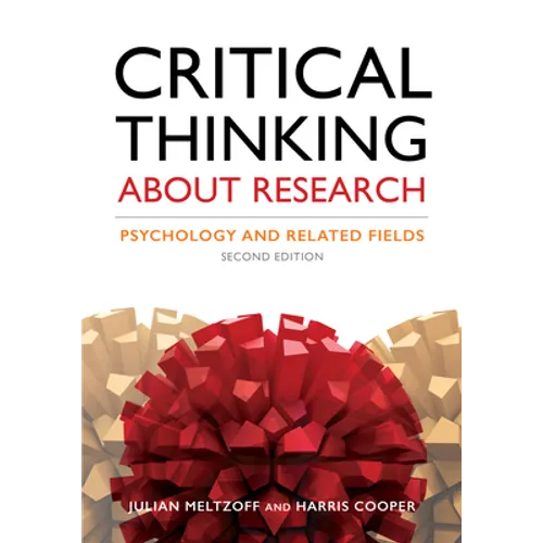 Critical Thinking about Research: Psychology and Related Fields - Paperback