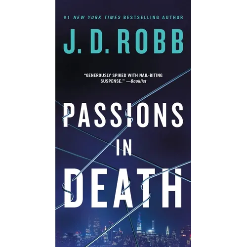 Passions in Death: An Eve Dallas Novel - Paperback