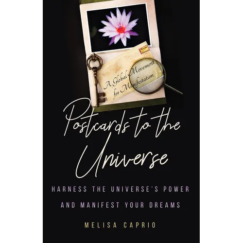 Postcards to the Universe: Harness the Universe's Power and Manifest Your Dreams (Blank Postcards for Art) - Paperback