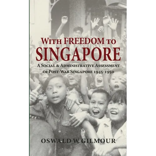 With Freedom to Singapore - Paperback