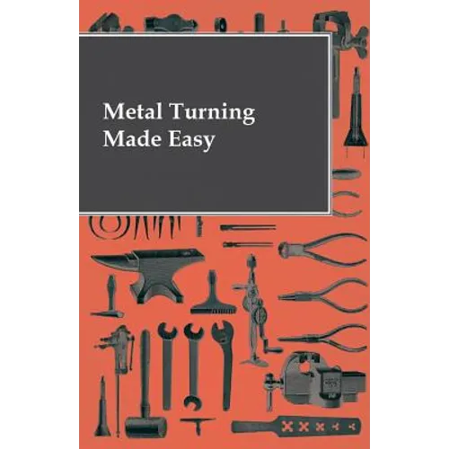 Metal Turning Made Easy - Paperback